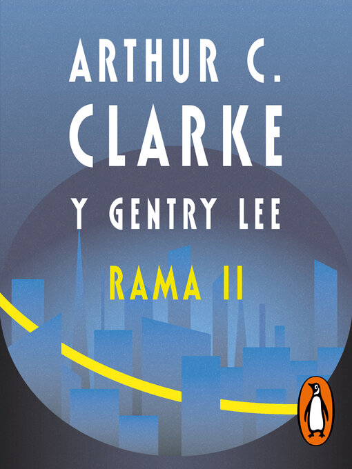 Title details for Rama II by Arthur C. Clarke - Available